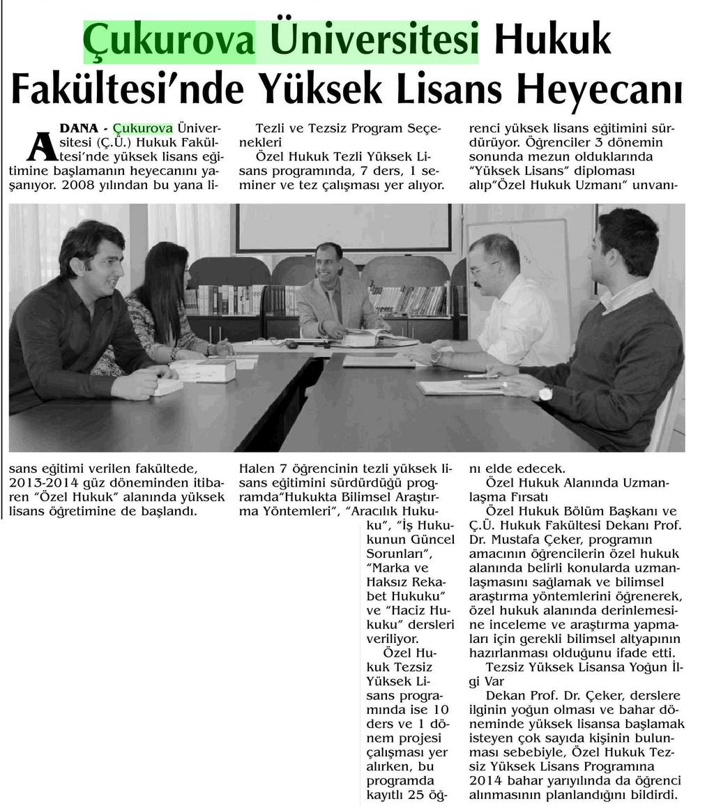 ÇUKUROVA ÜNIVERSITESI HUKUK FAKÜLTESI'NDE YÜKSEK LISANS HEYECA.