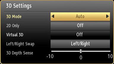 3D Settings Mode You can customize 3D mode settings to provide best viewing experience.