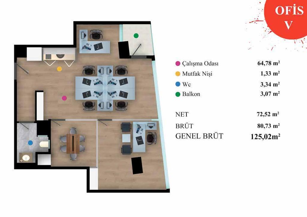 OFİS 5 OFİS 6 Çalışma Odası 64,78 m 2 Mutfak Nişi 1,33 m 2 Wc 3,34 m 2 Balkon 3,07 m 2 Çalışma Odası 46,14 m 2 Mutfak Nişi 1,33 m