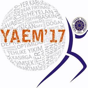 37. YÖNEYLEM ARAŞTIRMASI VE ENDÜSTRİ MÜHENDİSLİĞİ ULUSAL KONGRESİ Zaman: 3 Temmuz 2017, Pazartesi 10:30-7 Temmuz 2017, Cuma 18:00 Konum: Yıldız Teknik Üniversitesi, Yıldız Kampüsü/ Beşitaş, İstanbul,