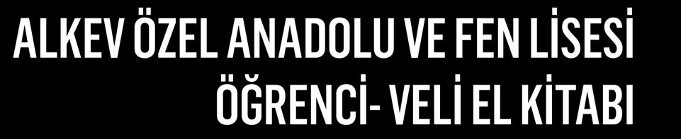 ALKEV ÖZEL ANADOLU VE FEN LİSESİ