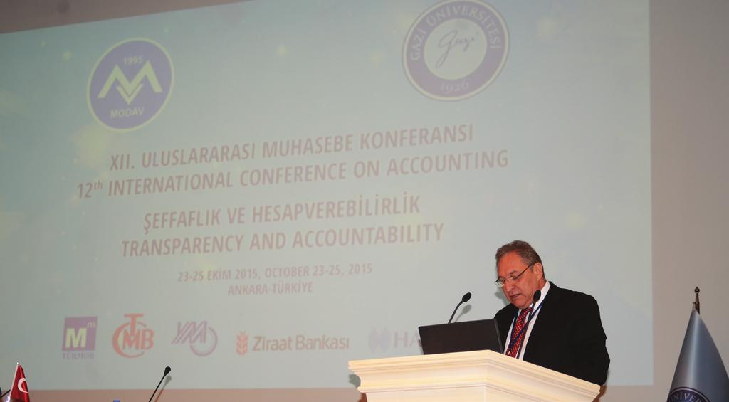 5 12. ULUSLARARASI MUHASEBE KONFERANSI GERÇEKLEŞTİ 12. Uluslararası Muhasebe Konferansı, Şeffaflık ve Hesap Verebilirlik ana temasıyla 23-25 Ekim tarihlerinde Gazi Üniversitesi nde gerçekleşti.