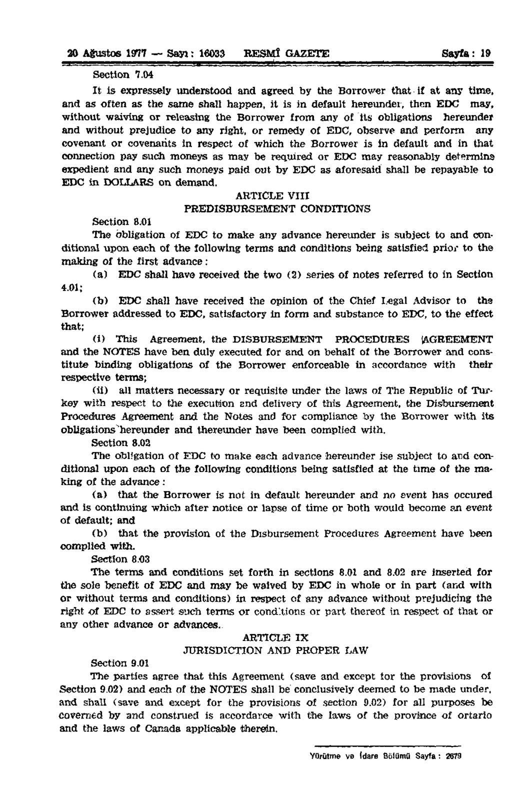 20 Ağustos 1077 Sayı: 16033 RESMÎ GAZETE Sayfa: 19 Section 7.