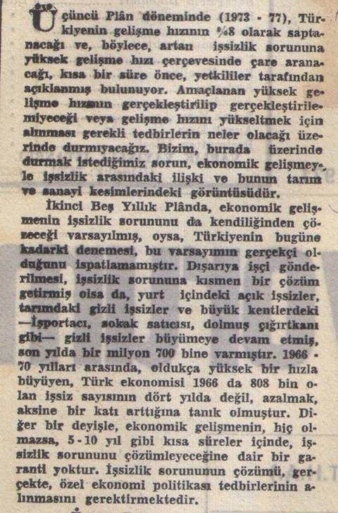 50 ġekil- 9: 2 Haziran 1971 tarihli Cumhuriyet Gazetesi, sayfa 2 Üçüncü plan döneminde (1973-1977), Türkiye nin geliģme hızının yüzde 8 olarak saptanacağı ve böylece artan iģsizlik sorununa yüksek