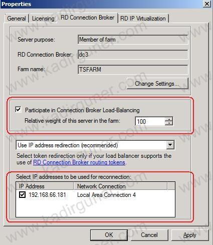 Participate in Connection Broker Load-Balancing ayarlamasında Relative weight of this server in the farm değerinin arttırılması veya azaltılması doğru orantılı olarak o sunucunun daha fazla veya daha