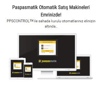 Kontrol tam anlamı ile Paspasmatik Bayisinde... PPSCONTROL uygulaması sayesinde paspasmatik otomatik satış makinesi ile bağınız hiç bir zaman kopmaz.