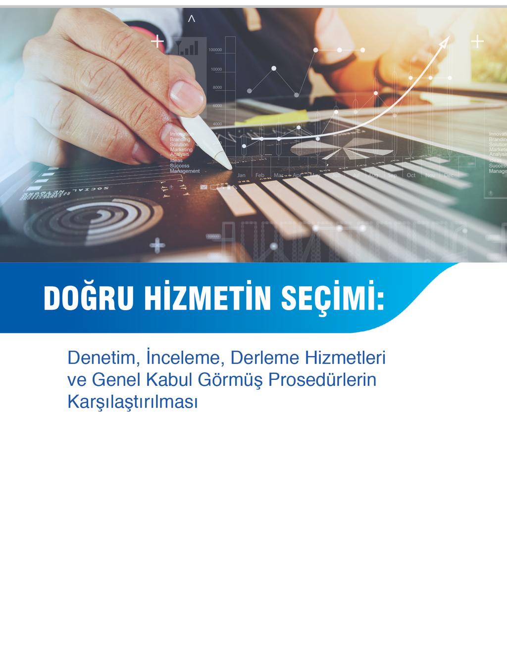 IFAC SMP'leri desteklemek amacıyla yaptıklarını öğrenmek ve özellikle bu raporda vurgulanan mevcut ve gelecekteki zorlukları ve fırsatların bazılarını irdelemek için lütfen Activities and Interest