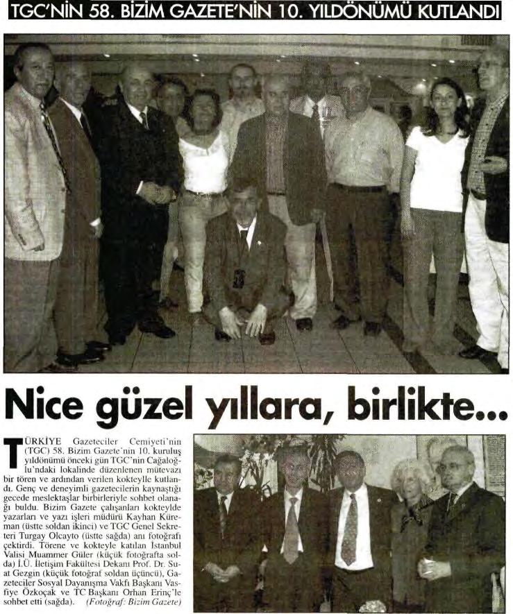 BİZİM GAZETE [ Ulusal Gazeteler ] NİCE GÜZEL YILLARA,