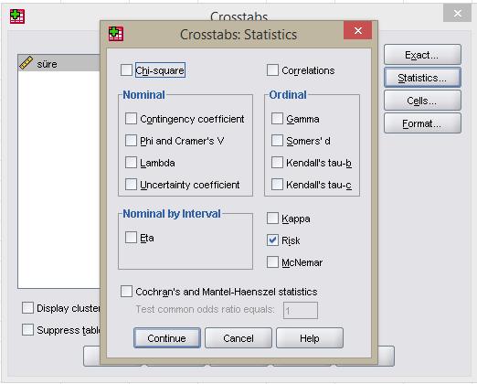 Statistics ekranında Risk kutucuğunu işaretleyerek Risk