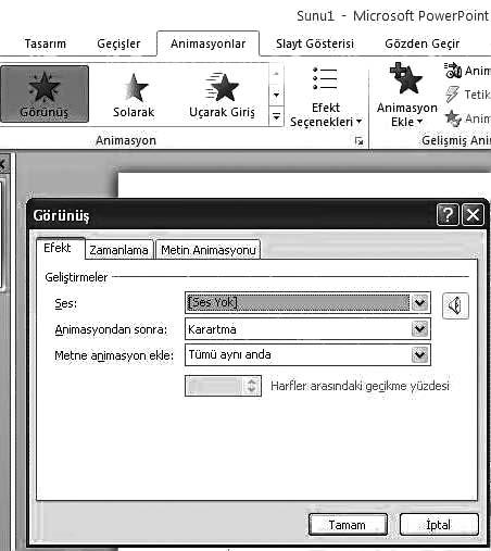 5. Ünite - Ofis Yaz l mlar -Sunu Programlar 115 fiekil 5.29 Seçilen animasyonla ilgili iletiflim kutusu.