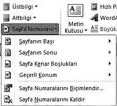 3. Ünite - Ofis Yaz l mlar -Sözcük fllemciler ve Belge Sistemleri 65 Komutlar n yan ndaki, küçük oklar t klarsan z, üstbilgi, altbilgi ve sayfa numaras stillerini seçebilece iniz listeler aç l r.