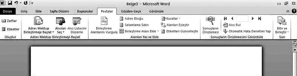 Postalar Sekmesi Bu sekmedeki komutlarla Adres-Mektup Birlefltirme özelli ini kullanabilirsiniz.