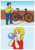 Bisikletin lastiğini, balonunuzu ya da bir topu şişirdiğinizde bunların sertleştiğini hissedersiniz.