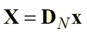 DFT nin Vektör Matris Notasyonunda Gösterilmesi DFT, vektör matris