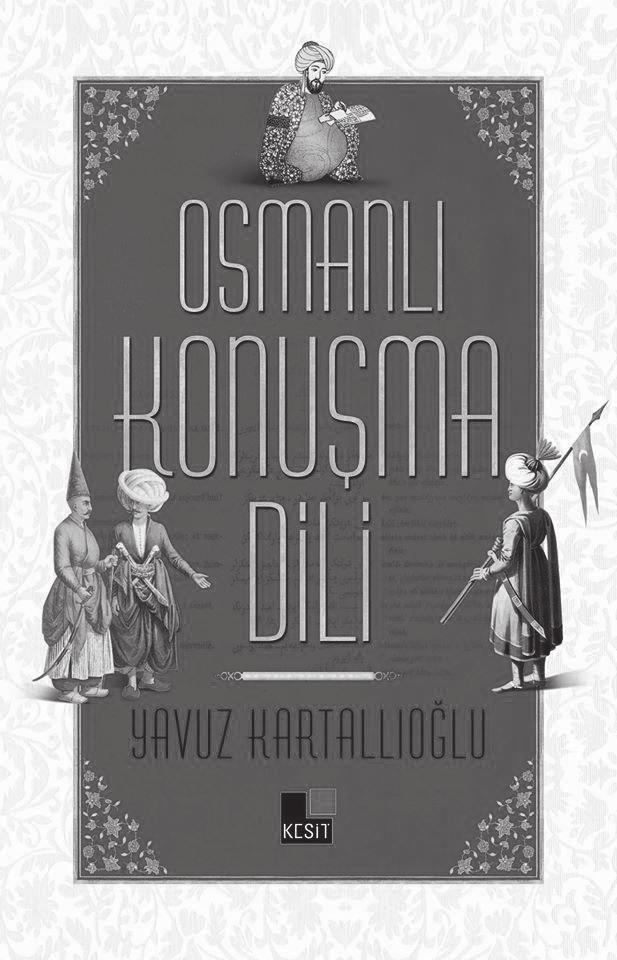 Mustafa Argunşah / Dil Araştırmaları, Bahar 2017/20: 253-264 Klasik Osmanlı Türkçesi üzerine yaptığı titiz çalışmalarıyla tanıdığımız Dr.
