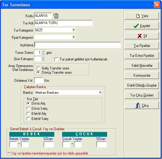 Turun tam adı Tur Adı alanına yazılır.