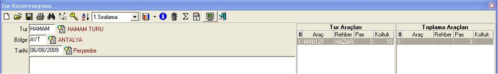 Tur aracı atama bölümünde belirtilen tura çıkacak araçlardan ilgili biletteki kişilerin hangi araca bineceğini Araç No gösterir. Müşteriyi otelden alacak olan araç Topl.