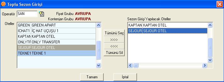 2.16. Toplu Sezon Girişi Bir tur operatörü birden çok otele tanımlanırken, Toplu Sezon Girişi düğmesi kullanılır.