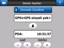 üzerinde kırmızı çarpı işareti olan siyah gösterge GPS cihazıyla bağlantı olmadığını gösterir. Cihazınızda dahili GPS cihazı varsa bu durum asla gerçekleşmemelidir.