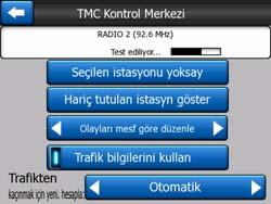 Sayfayı döndürmek için oklara dokunun ve mevcut konumunuzdan ilerideki trafik sorunlarını görün veya TMC alt sistemini yapılandırmak için Ayarlar düğmesine basın. Bu, yeni bir pencere açar. 4.8.