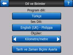 5.5 Dil Ve Birimler Burada igo in kullandığı dilleri, ölçü birimlerini ve tarih ve saat biçimlerini ayarlayabilirsiniz. 5.5.1 Program dili Bu düğme programın geçerli yazılı dilini görüntüler.