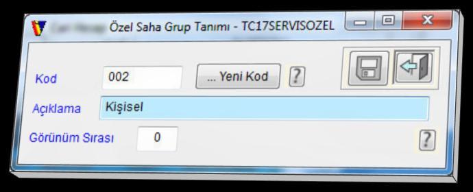 Özel saha grup tanımları Finansal (Cari Hesap, Hizmet, Banka) ve Ticari (Stok, Demirbaş) adımları /Genel/ Özel Saha Grup Listesi adımından açılan Özel Saha Grup Listesi ekranında kayıt ekleme seçimi