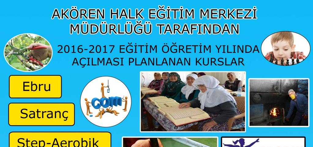 2016-2017 EĞİTİM ÖĞRETİM YILINDA AÇILMASI PLANLANAN KURSLARIMIZ 1-İngilizce Seviye A1/A2 2-Arapça Seviye A1/A2 3-Bilgisayar