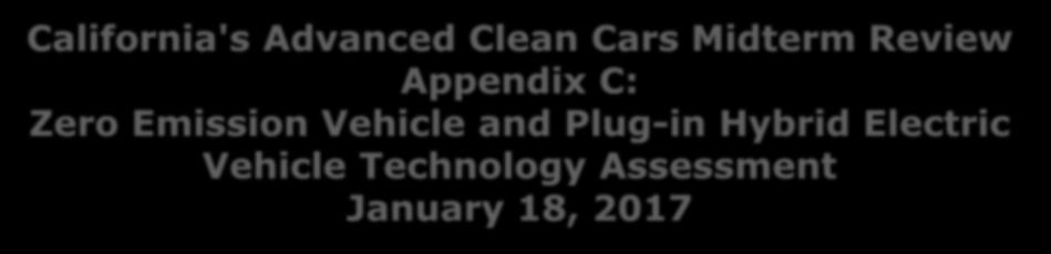 California's Advanced Clean Cars Midterm Review Appendix C: Zero Emission