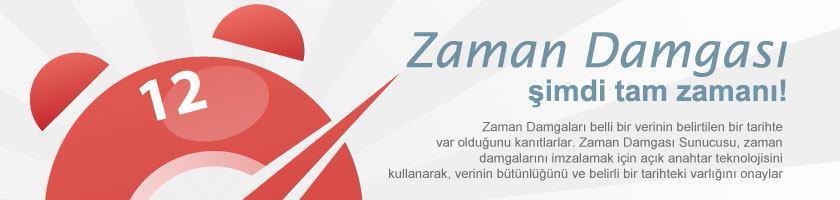 E-defter & Zaman Damgası Zaman Damgası, belli bir verinin belirtilen bir tarihte var olduğunu kanıtlayan araçtır.