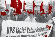 ETKİNLİKLERİMİZDEN UPS İşçilerine UİD-DER Ziyareti ve Uluslararası Dayanışma UİD-DER li bir grup işçi UPS direnişinin 158.