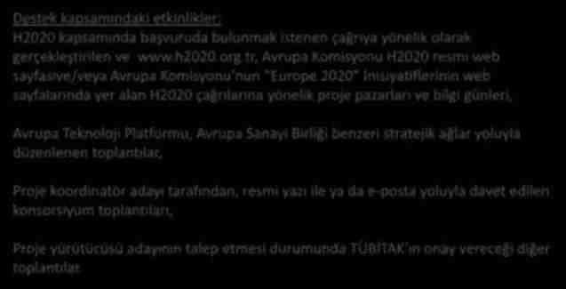 TÜBİTAK EYAHAT DE TEĞİ - 2 Destek kapsa ı daki etki likler: H kapsa ı da aş uruda ulu ak iste e çağrıya yö elik olarak gerçekleştirile e.h.org.