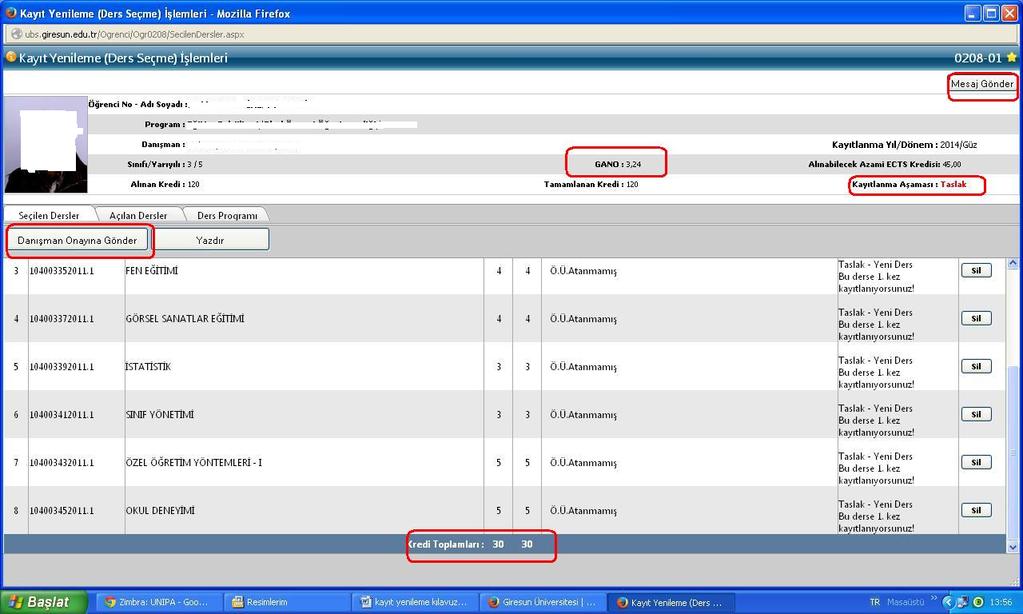 -Bu aşamada kayıtlanma aşaması henüz Taslak halindedir. Danışman Onayına Gönder butonlarına basılır. (Genel Not Ortalaması GANO- 3 ün üzerinde olan öğrenciler bir üst sınıftan 3 ders alabilirler.