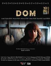 DOM, Halil Aygün, 2012 (21 53 ) Dom; Nusaybin de yaşayan Dom ların trajik hikayelerinden kesitler sunuyor. Öteki olma ve aitlik duygusu arasındaki gelgitler üzerinde duruyor.