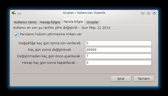 Hesap Bilgisi: İlk seçenek hesap için son kullanma tarihi için ayardır. Bu tarihten sonra bağlantı mümkün değildir. Bu geçici hesaplar için uygundur.