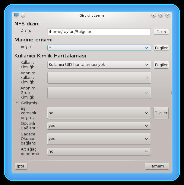 8.4.3.1. NFS Dizini Burada hangi dizinin paylaşılacağını belirtebilirsiniz. Dizin düğmesi gözatmanızı ve seçmenizi sağlar. 8.4.3.2.
