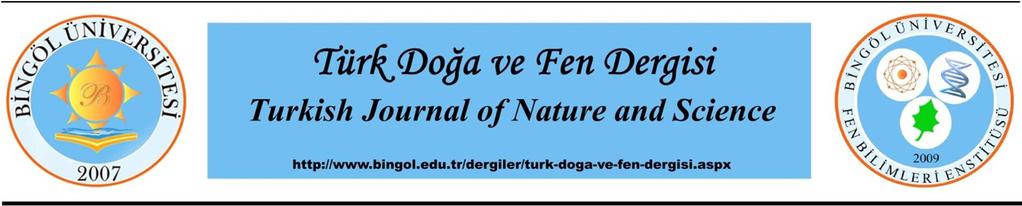 Tr. Doğa ve Fen Derg. Tr. J. Nature Sci. 2016 Vol. No. 1 http://dergipark.ulakbim.gov.