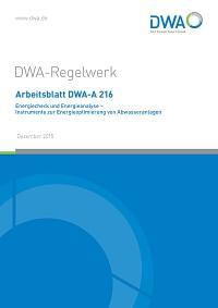 DWA-A 216 ya göre Enerji Denetimi DWA-A 216 Kılavuzu Enerji Denetimi ve Enerji Analizi: Atıksu