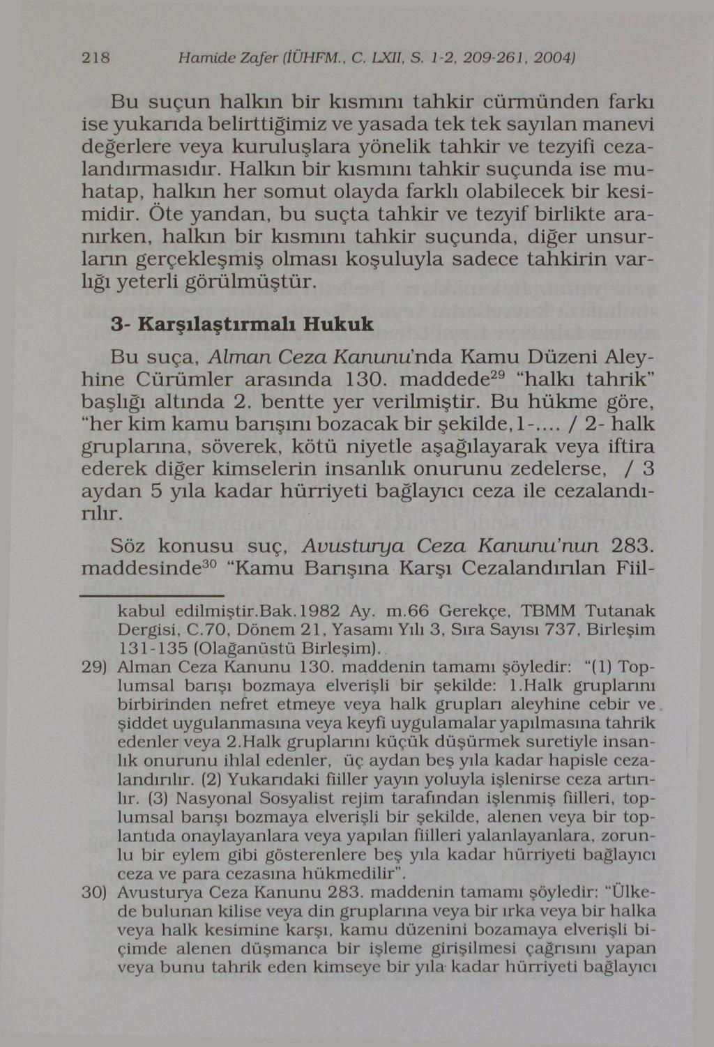 218 Hamide Zafer (İÜHFM., C. LXII, S.