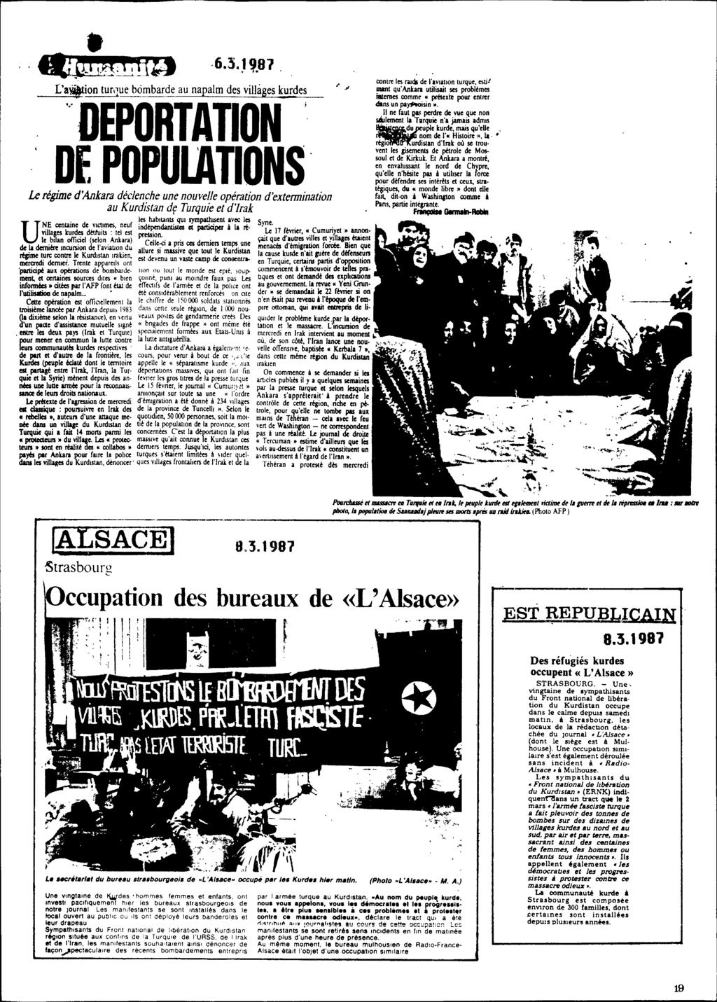 L'a~on tur'1ue bombarde au napalm des viljages kurde_s_ '.'DEPORTAliON ' DE POPUlATIONS Le régime d'ankara déclenche une nouvelle opération d'extermination au Kurdistan d~ Turquie et d'irak U!Jt1.