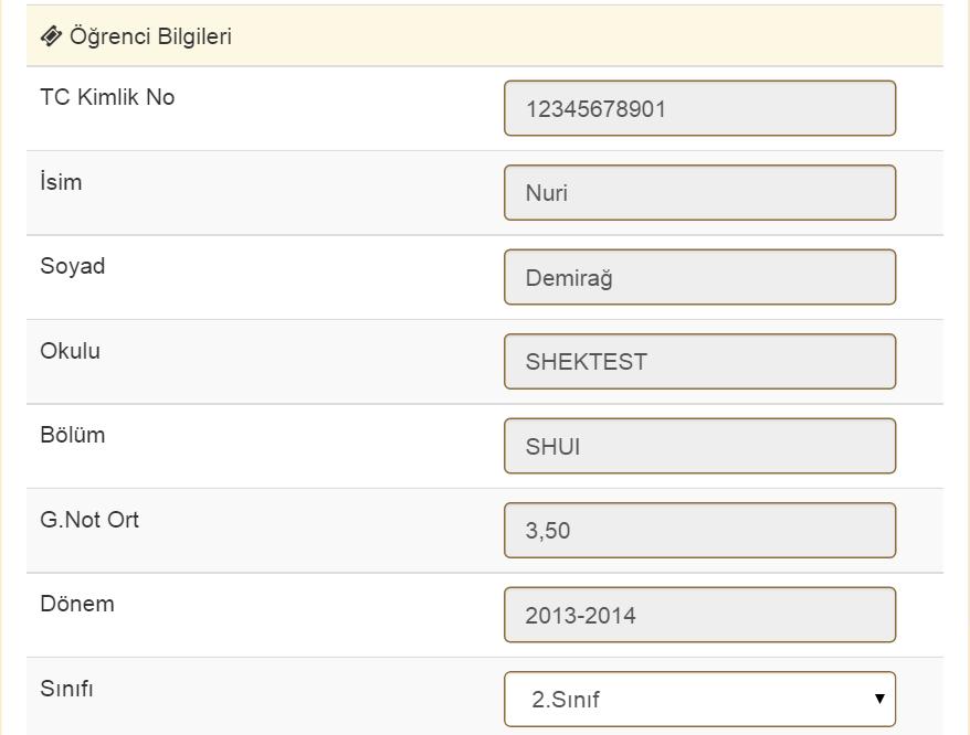 6.1. Öğrenci Bilgileri Öğrenciye ait bilgilerin bir bölümü staj komisyonu tarafından kayıt edilir. Bu bölümde öğrencinin sınıf tercihini yapması gereklidir.