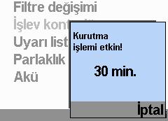 Teslimat kapsamındaki kırmızı kurutma adaptörünü cihazın çıkışına takın. 2. Hortum sisteminin adaptörünü kırmızı kurutma adaptörüne takın. 3. Menü tuşuna basın. Ekranda Hasta menüsü belirir. 4.