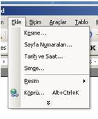 Hareketli Alt Menüler Alt Menüler Office 2000 ile birlikte hareketlendirilmiştir.