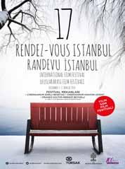 Rendez Vous Istanbul International Film Festival 4-11 December 2015 - İstanbul 18 th Rendez Vous Istanbul Film Festival will be held for the 5th time in 2014 with its renewed title as the new face of