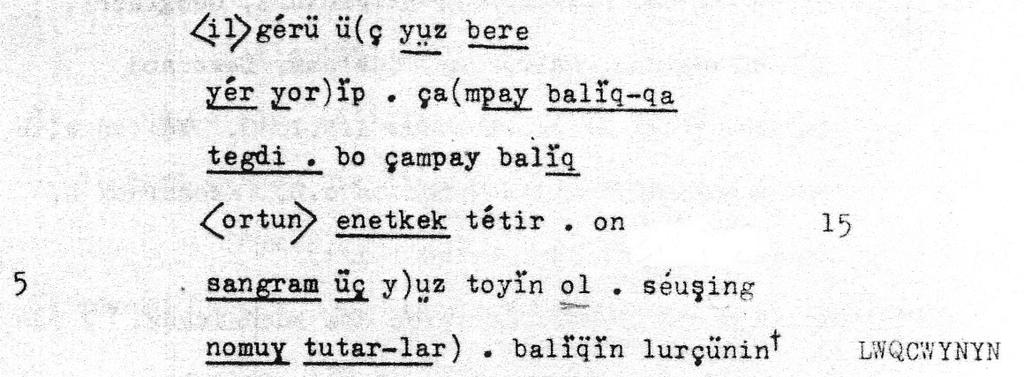 Yukarıda Tuguşeva nın Xuanzang 1980 çalışmasından bir parça alınmıştır.