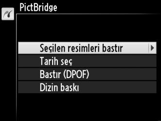 Birden Fazla Fotoğraf Basma 1 PictBridge menüsünü görüntüleyin. PictBridge oynatma ekranında G düğmesine basın (sayfa 140 taki Adım 3 e bakın). G düğmesi 2 Bir seçenek seçin.