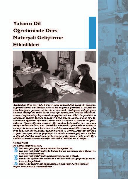 viiiviii Kullan m K lavuzu K endi kendine ö renme ilkelerine göre haz rlanm fl olan bu kitab n ifllevlerini ö renmek için haz rlanan Kullan m K lavuzu, konular anlaman zda ve s navlara haz rlanman