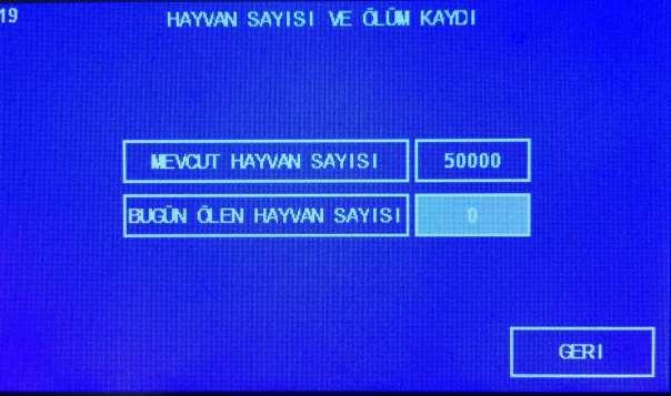 3.2-Günlük Ölen Hayvan Sayısı Kaydı: Günlük ölen hayvan sayısı toplamı buraya kaydedilir.