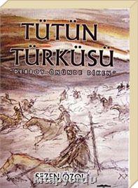 eksperi ile büsbütün tütünü anlatıyor Unutulmaya yüz tutmuş TEKEL e ve tütüne dair yaşanmışlıkları belleğin tozlu rafları ndan alıp hüzünle ve şiirsel bir üslupla tekrar hafızalarımıza yüklüyor