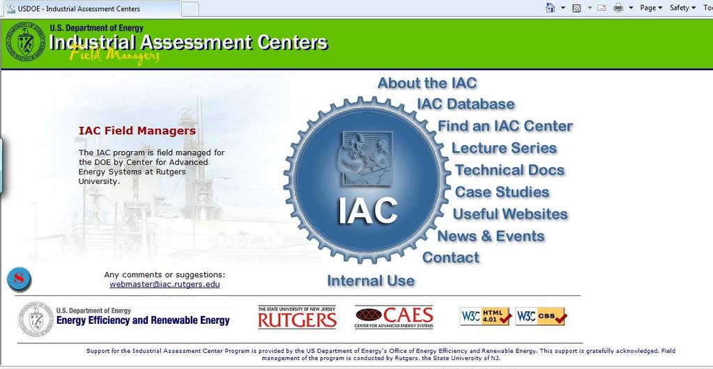 Source: As of May 29,2010, the IAC database contains: 14,580 Assessments 109,056 Recommendations As of October 10, 2013, the IAC database contains: 16,171
