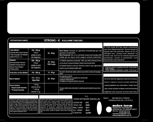 About Product: Strong K is a wettable powder form (WP) product contains high amount of Humic + Fulvic Acids and Potassium. It increases soil fertility and supports plant growth.